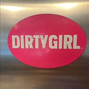 Dirty Girl Pink Oval magnet